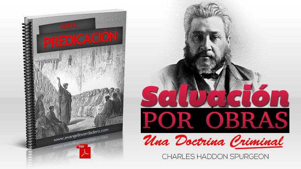 nueva-predicacion-salvacion-por-obras-spurgeon