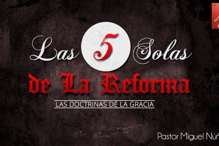 PDF | Las 5 Solas | Miguel Núñez