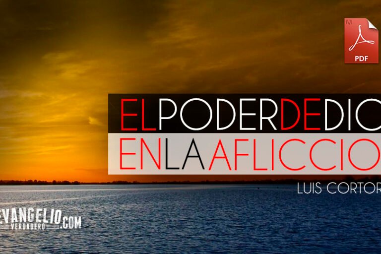 PDF | El Poder de Dios en la Aflicción | Luis Cortorreal