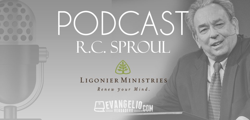 Podcast | Principios de Interpretación Bíblica | R.C. Sproul Podcast | Principios de Interpretación Bíblica | R.C. Sproul