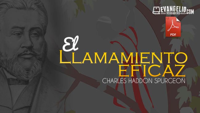 PDF |El Llamamiento Eficaz | Charles Haddon Spurgeon PDF |El Llamamiento Eficaz | Charles Haddon Spurgeon