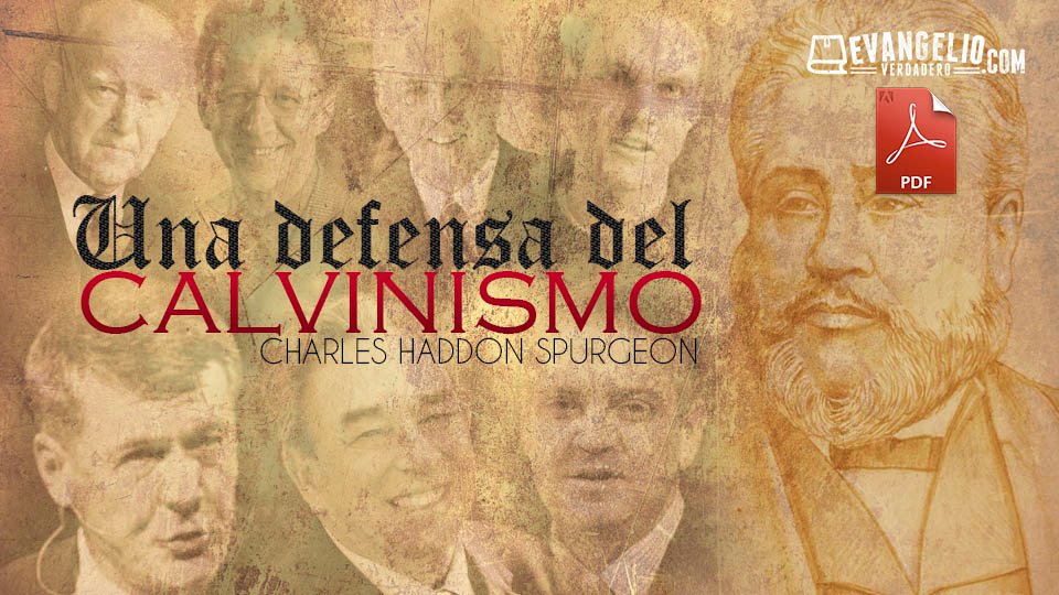 PDF |Una Defensa del Calvinismo | Charles Haddon Spurgeon PDF |Una Defensa del Calvinismo | Charles Haddon Spurgeon