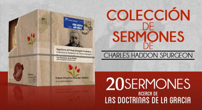Paquete | 20 Sermones acerca de Las Doctrinas de la Gracia | Charles H. Spurgeon Paquete | 20 Sermones acerca de Las Doctrinas de la Gracia | Charles H. Spurgeon