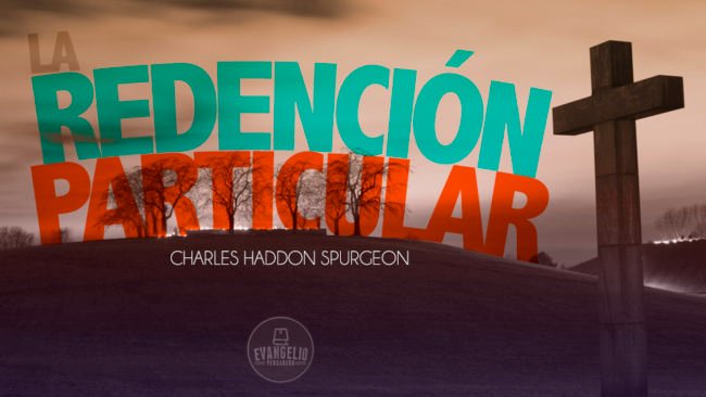 PDF | La Redención Particular | Charles H. Spurgeon