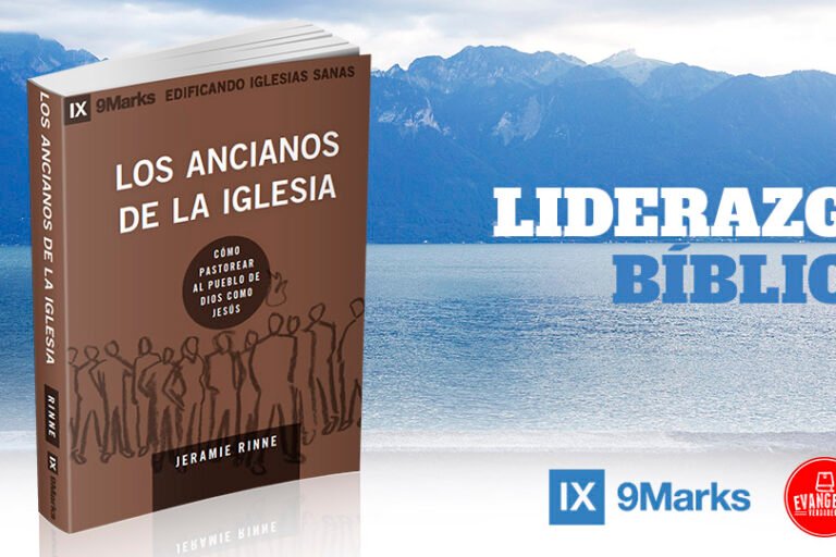 PDF | Los Ancianos de La Iglesia | Jeramie Rinne | 9Marks