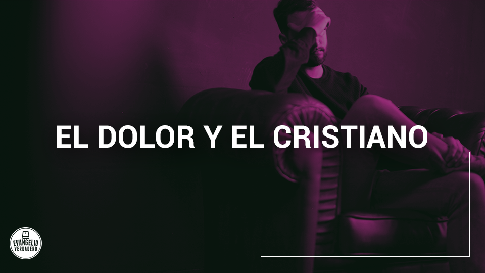 El-dolor-y-el-cristiano