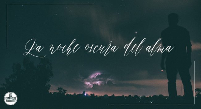 La noche oscura del alma | R.C. Sproul | Evangelio Verdadero
