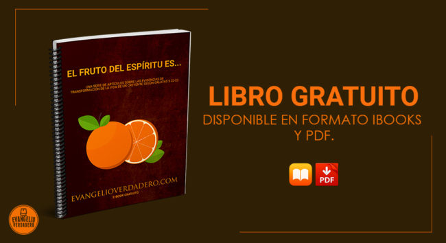 Libro Gratuito | El fruto del Espíritu es... | Evangelio Verdadero |