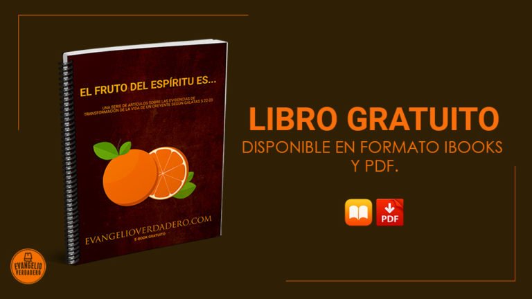 Libro Gratuito | El fruto del Espíritu es... | Evangelio Verdadero |