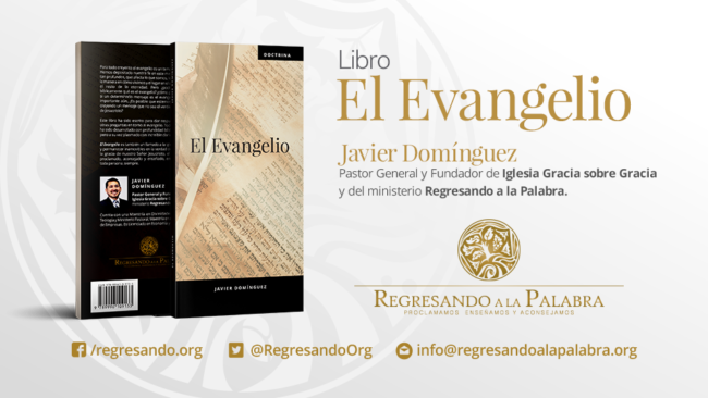 LIBRO GRATIS | El Evangelio | Pr. Javier Domínguez | Evangelio Verdadero LIBRO GRATIS | El Evangelio | Pr. Javier Domínguez | Evangelio Verdadero